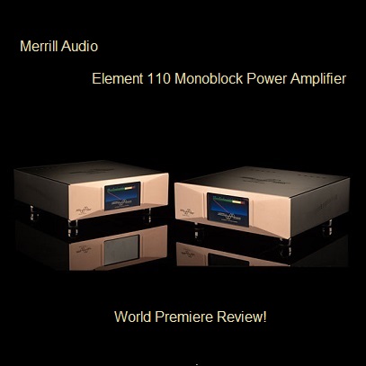 Merrill Audio Element 110 Monoblock Power Amplifier Review